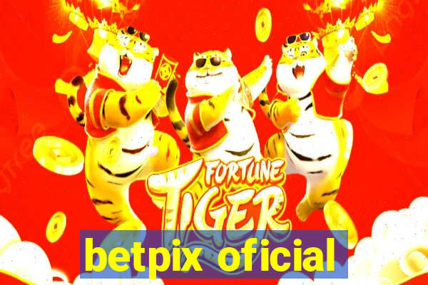 betpix oficial